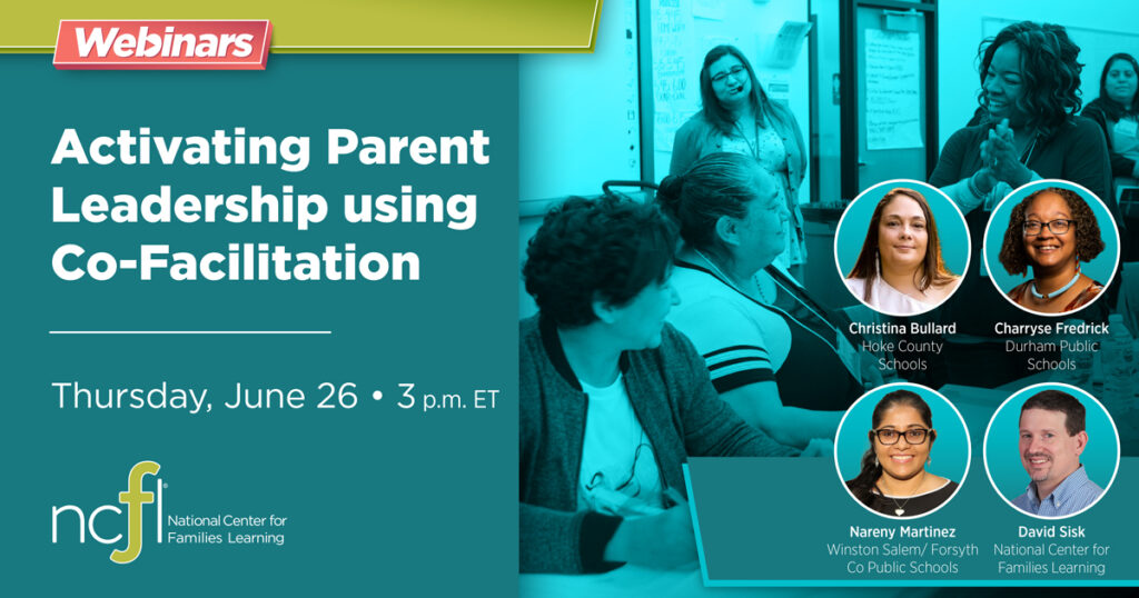 Activating Parent Leadership Using Co-Facilitation | Thursday, June 26 3pm ET