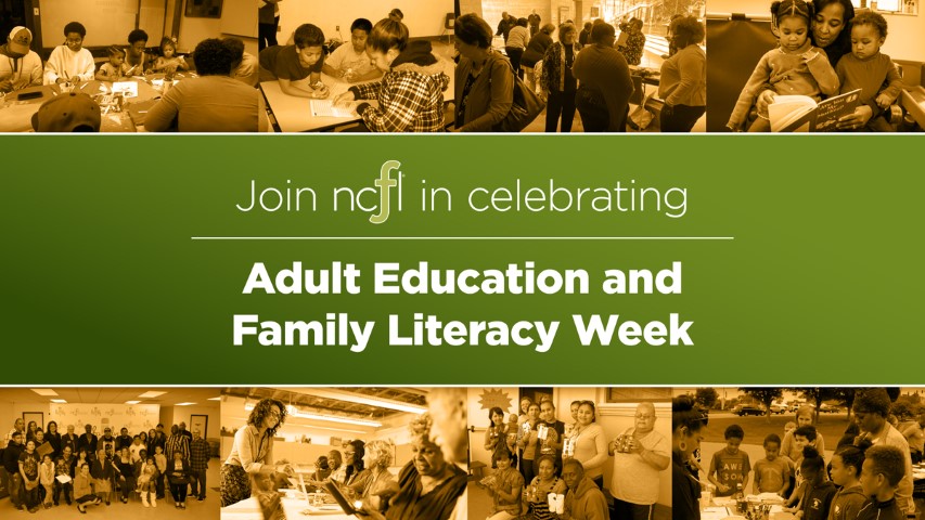 Join NCFL in celebrating Adult Education and Family Literacy Week